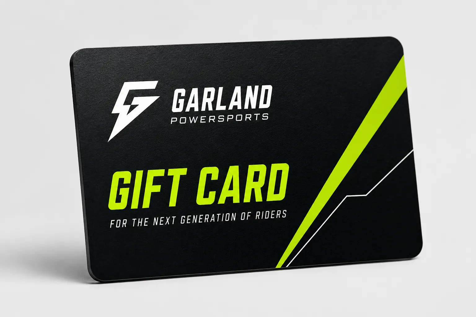 Garland Powersports Gift Card